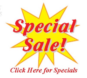 Special Sale! Click Here for Specials
